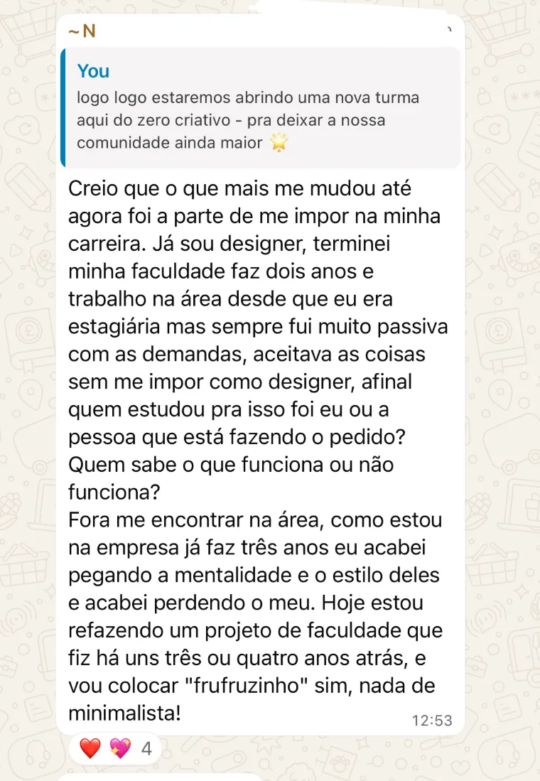 Aluna designer: o curso a ajudou a se impor na carreira e a reencontrar o próprio estilo