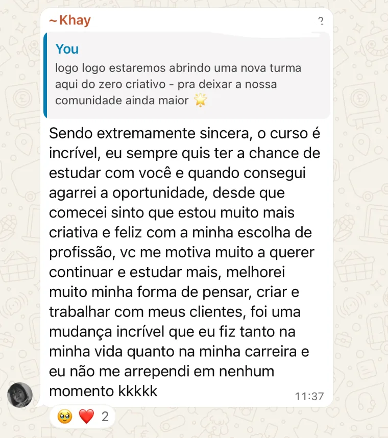 Khay: “melhorei muito minha forma de pensar, criar e trabalhar com meus clientes”