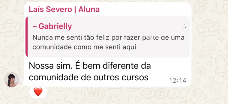 Laís Severo, aluna: “Nossa sim. É bem diferente da comunidade de outros cursos”